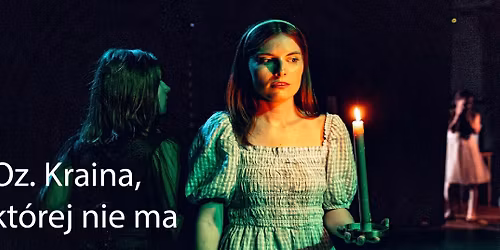 Oz. Kraina, kt\u00f3rej nie ma
