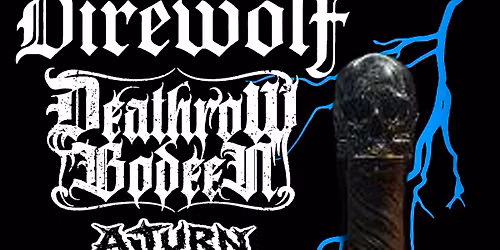 Direwolf w\/ Coachlight & Deathrow Bodeen