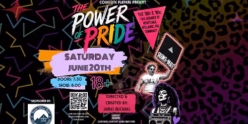 Covellite Players Present: The Power of Pride (18+)
