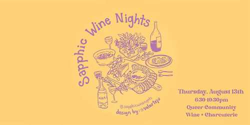 Sapphic Wine Nights at Grape Vibes \ufe0f\u200d\u2728