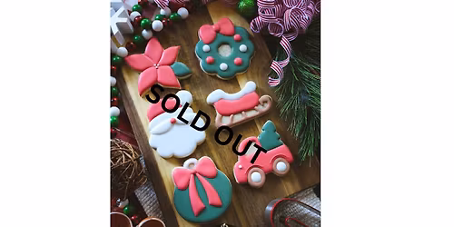 "Holiday Cheer" Christmas Cookie Decorating Class