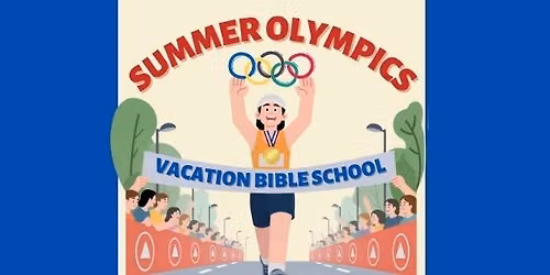 Summer Olympics Vacation Bible School