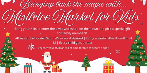 Mistletoe Market for Kids - Register for FREE