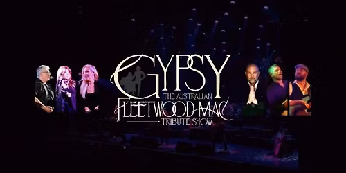 GYPSY - Fleetwood Mac Tribute show