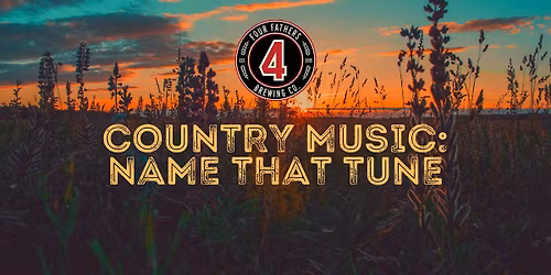 Country Music: Name That Tune at Four Fathers