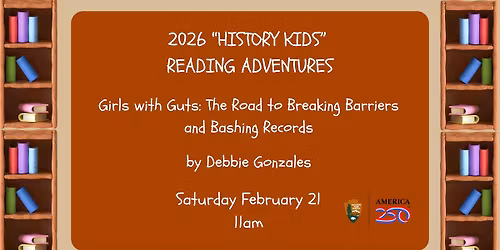 "History Kids" Reading Adventures: Girls with Guts- The Road to Breaking Barriers and Bashing Record