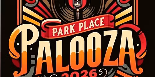 Park Place Palooza 2026!