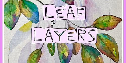 Leaf Layers