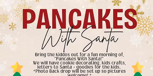Pancakes With Santa \ud83c\udf85 \ud83e\uddd1\u200d\ud83c\udf84 
