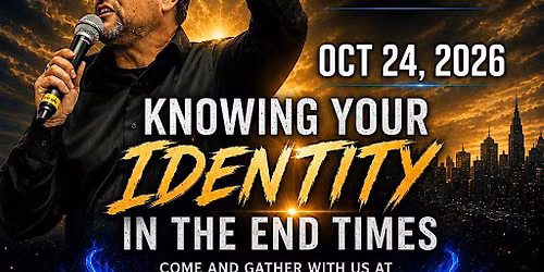 Carlos Sarmiento "Knowing  your Identity in the last days!"