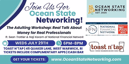 Ocean State Networking July: The Adulting Workshop: Real Talk About Money