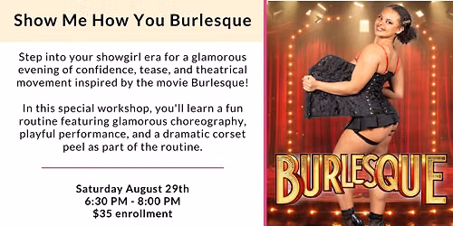 Show Me How You Burlesque - Workshop