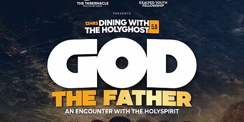 DINING WITH THE HOLY GHOST