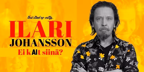 Ilari Johansson \u2013 Ei kAIt siin\u00e4? \/ K-16