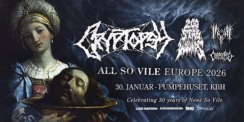 Cryptopsy - "None So Vile" Anniversary Tour 2026 \/\/ Pumpehuset \/\/ 30. januar 2026
