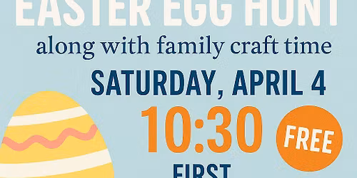 Easter Egg Hunt and Family Craft time