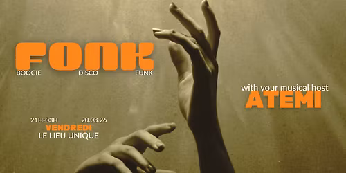 FONK with your musical host \u2022 ATEMI \u2022 @LU