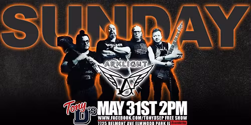 SUNDAY 2PM w\/ Arklight at Tony D's