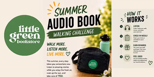 SUMMER AUDIO BOOK WALKING CHALLENGE at Little Green Bookstore