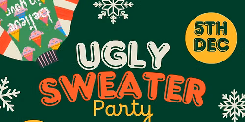 Annual Ugly Sweater Party \ud83c\udf84\ud83c\udf81
