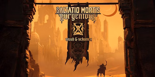 Saltatio Mortis: Burgentour - Staub & Schatten - Posthof Linz