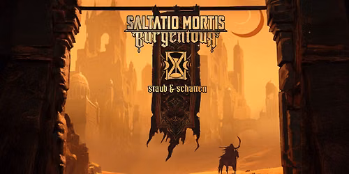 Saltatio Mortis: Burgentour - Staub & Schatten - Posthof Linz