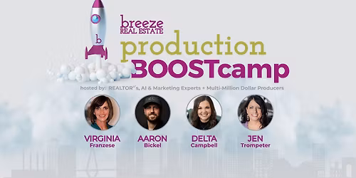 Production BOOSTCamp for Real Estate Agents