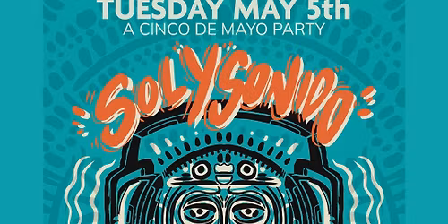 Sol Y Sonido: Cinco De Mayo