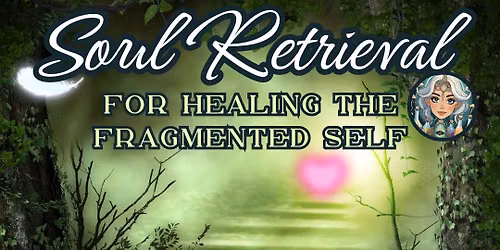 Shamanic Soul Retrieval