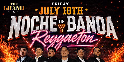 NOCHE DE BANDA-CODIGO NC VS CONJUNTO AVETREO- THE GRAND GSO- FRI\/JUL\/10TH