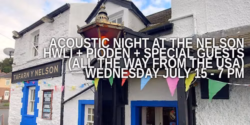 Live Music @ the Nelson! Hwli + Pioden + friends from USA Kevin Schlereth + more
