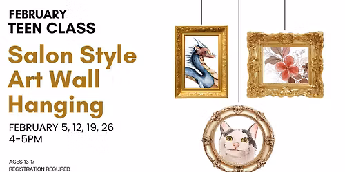 Salon Style Wall Hanging - Teen Class