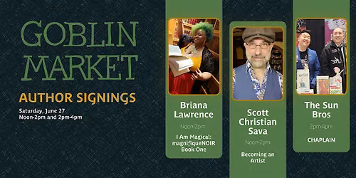 Author Signings \u2014 Briana Lawrence, Scott Christian Sava, and the Sun Bros