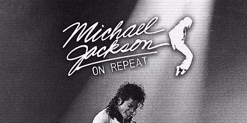 MICHAEL JACKSON ON REPEAT NYC NEW YORK CITY