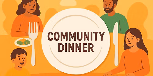 Community Dinner