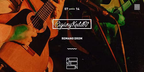 Cig\u00e1nyKeddV: Romano Drom ~ Pontoon