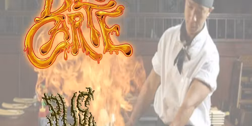 A la Carte - Pus Filled -  Vindictive Punishment & Mollywhopped live at Club Underground