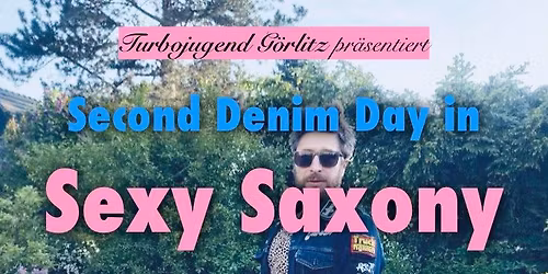 Second Denim Day in Sexy Saxony | Malm\u00f8 (DD) + Agent Glasgow (GR) + LaBeerBezSera (Aftershow)