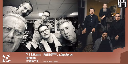 Fatboy (SE), S\u00f6rn\u00e4inen \/ Lutakko