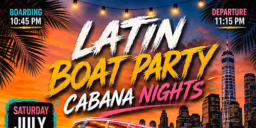 Latin Boat Party | Cabana Nights