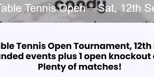 Loop Table Tennis Open Tournament \u2013 Sat, 12th Sep 2026