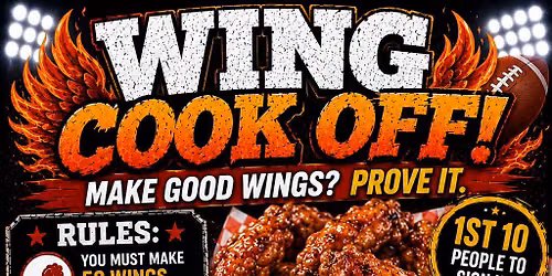 Make good wings??? Prove it- Membership Day Sunday, August 2, 2026 -Please read the Rules- 2 to 4 PM
