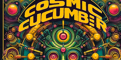 Cosmic Cucumber