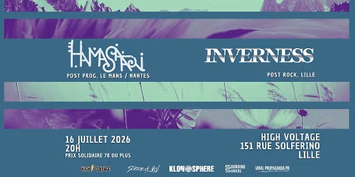 HAMASAARI + INVERNESS \u00b7 HIGH VOLTAGE LILLE