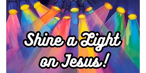 Vacation Bible School - Illumination Station