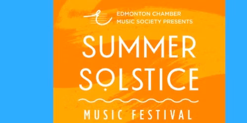 Summer Solstice Music Festival: Summer Passion