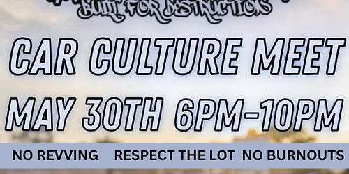 CAR CULTURE MEET