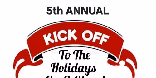 KICK-OFF To The Holidays Craft\/Makers Show 2026!