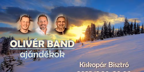 Oliv\u00e9r Band \u2013 Aj\u00e1nd\u00e9kok