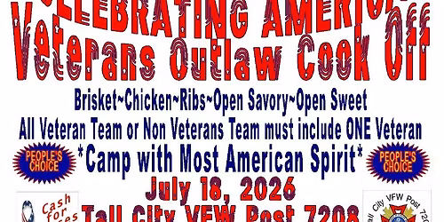 \ud83c\udf89CELEBRATING \ud83c\uddfa\ud83c\uddf8AMERICA\ud83c\uddfa\ud83c\uddf8 VETERANS\ud83c\uddfa\ud83c\uddf8 OUTLAW COOKOFF & PARTY